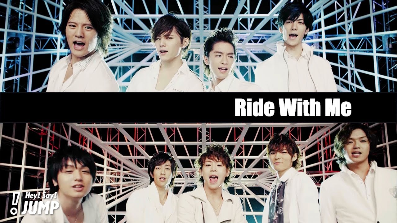 Hey! Say! JUMP Ride With Me [Official Music Video] MzMzMMz